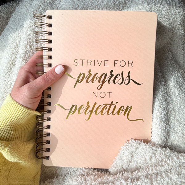 Strive for Progress not Perfection | The Sunday Pause No. 2